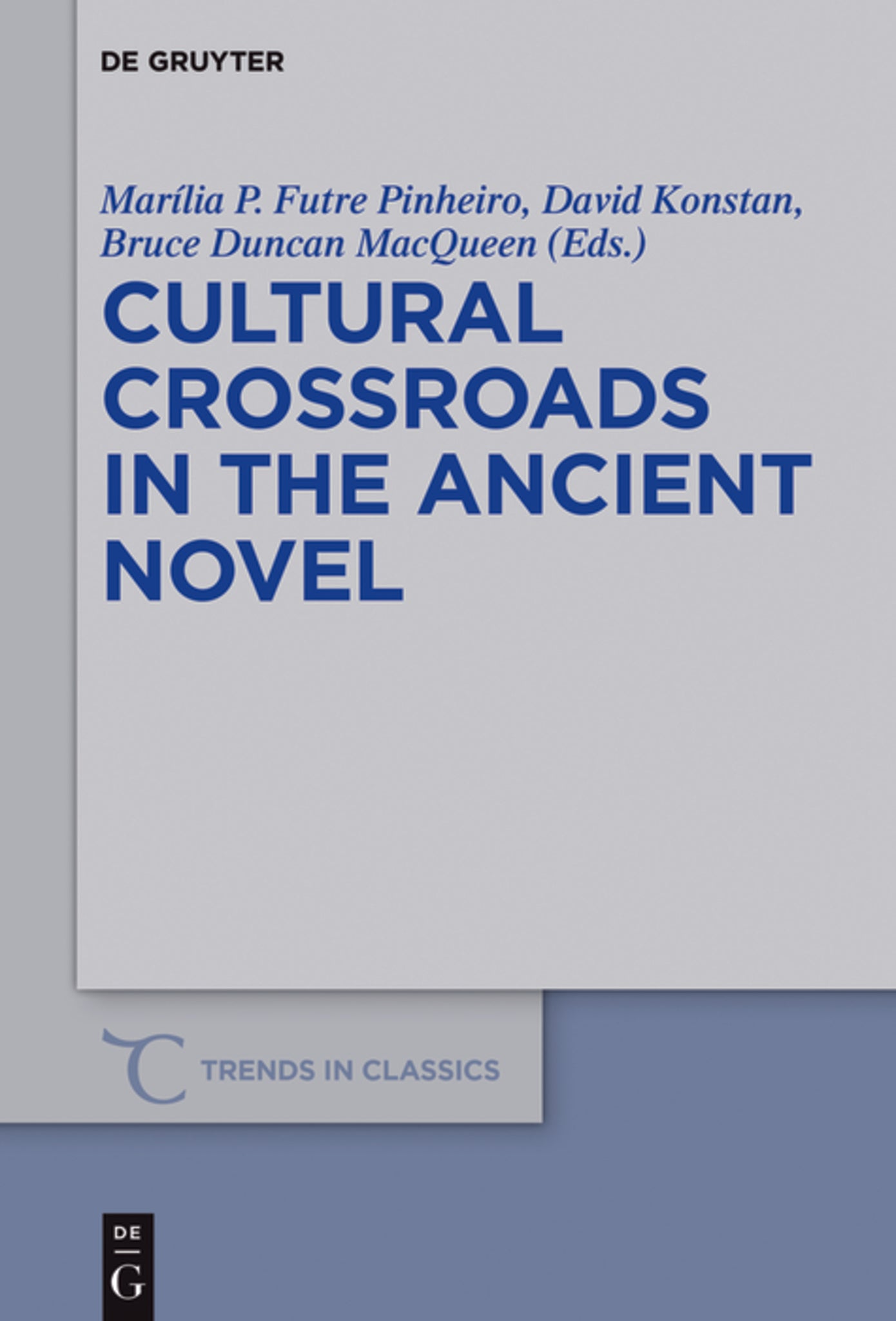 Cultural Crossroads in the Ancient Novel